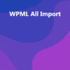 WPML All Import