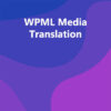 WPML Media Translation