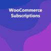 WooCommerce Subscriptions
