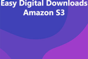 Easy Digital Downloads Amazon S3