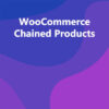 WooCommerce Chained Products