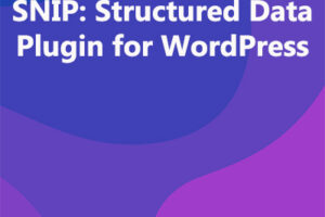 SNIP: Structured Data Plugin for WordPress