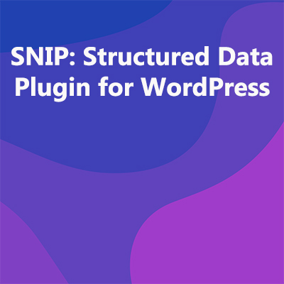 SNIP: Structured Data Plugin for WordPress