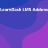 LearnDash LMS Addons