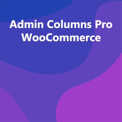 Admin Columns Pro WooCommerce
