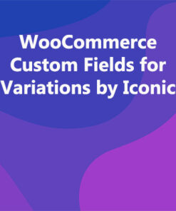 WooCommerce Custom Fields for Variations by Iconic