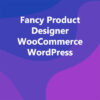Fancy Product Designer WooCommerce WordPress