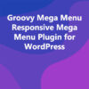 Groovy Mega Menu Responsive Mega Menu Plugin for WordPress