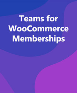 Teams for WooCommerce Memberships