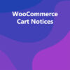 WooCommerce Cart Notices