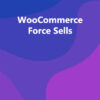 WooCommerce Force Sells