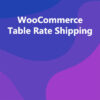 WooCommerce Table Rate Shipping