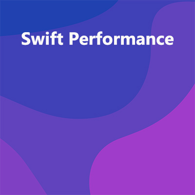 Swift Performance
