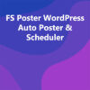 FS Poster WordPress Auto Poster & Scheduler