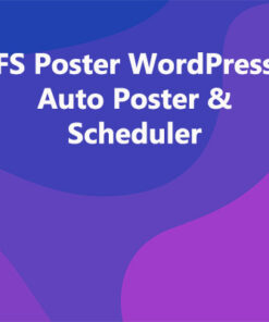 FS Poster WordPress Auto Poster & Scheduler
