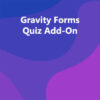 Gravity Forms Quiz Add-On