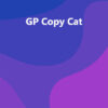 GP Copy Cat