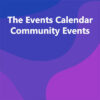 The Events Calendar Community Events