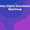 Easy Digital Downloads Mailchimp