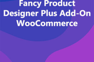 Fancy Product Designer Plus Add-On WooCommerce