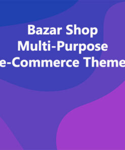 Bazar Shop Multi-Purpose e-Commerce Theme