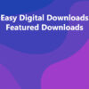 Easy Digital Downloads Featured Downloads