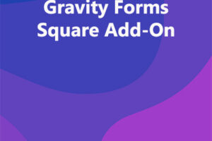 Gravity Forms Square Add-On