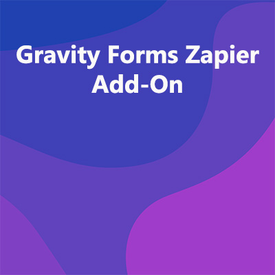 Gravity Forms Zapier Add-On