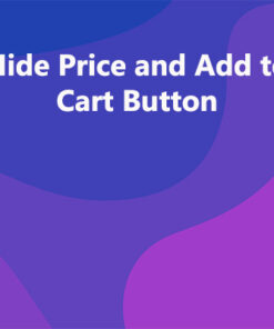 Hide Price and Add to Cart Button