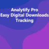 Analytify Pro Easy Digital Downloads Tracking