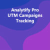 Analytify Pro UTM Campaigns Tracking