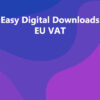 Easy Digital Downloads EU VAT
