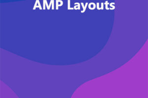 AMP Layouts