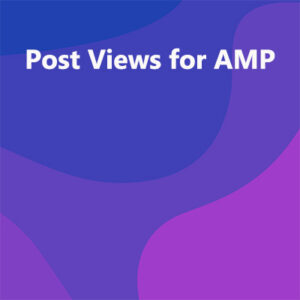 Post Views for AMP
