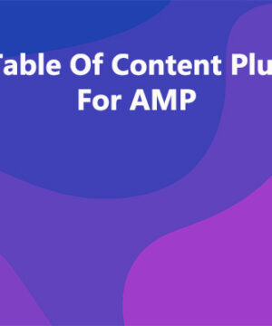 Table Of Content Plus For AMP