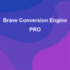 Brave Conversion Engine PRO