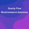 Gravity Flow WooCommerce Extension